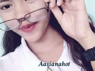 Aasianahot