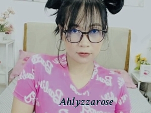 Ahlyzzarose