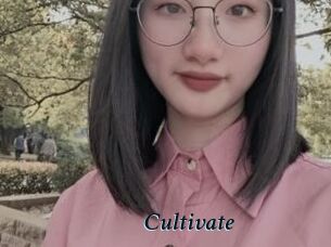 Cultivate