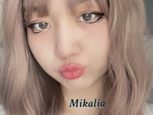 Mikalia