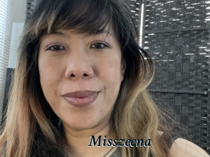 Misszeena