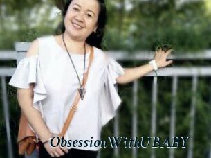 ObsessionWithUBABY