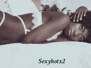 Sexyhotx2