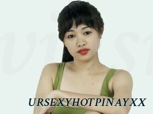 URSEXYHOTPINAYXX