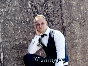 Waitingyou